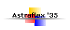 Astraflex '35
