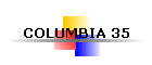 COLUMBIA 35