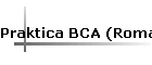 Praktica BCA (Roman)